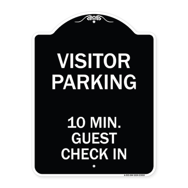 Signmission Reserved Parking Visitor Parking 10 Min. Guest Check In Heavy-Gauge Alum, 24" x 18", BW-1824-23018 A-DES-BW-1824-23018 - main